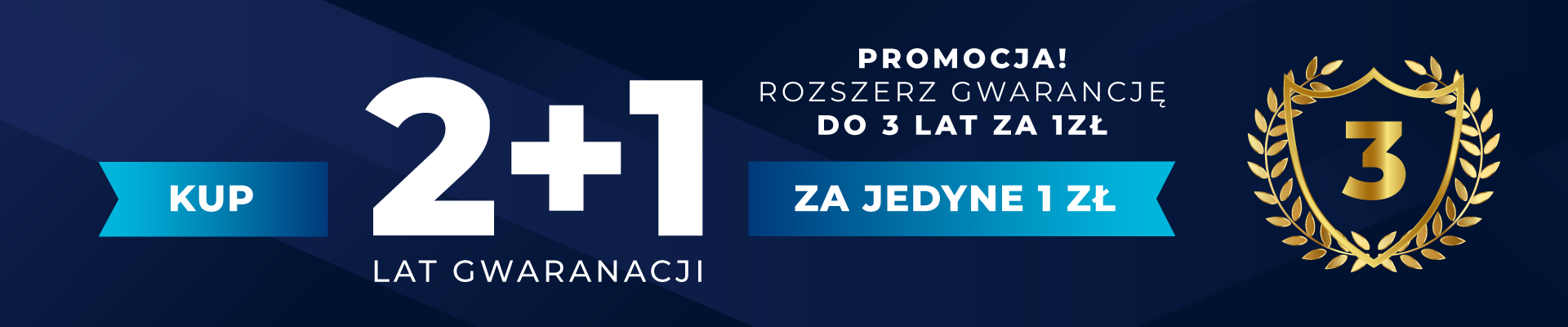 Rozszerzenie gwarancji do 3 lat za 1 zł
